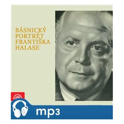 Básnický portrét Františka Halase, mp3