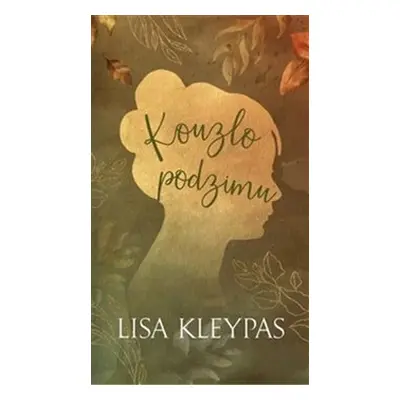 Kouzlo podzimu - Lisa Kleypas