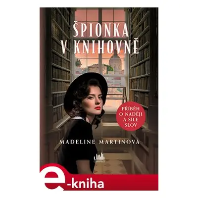 Špionka v knihovně - Madeline Martinová