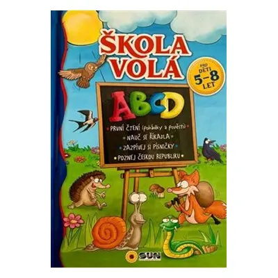 Škola volá - pro děti od 5-8 let - pro kluky a holčičky