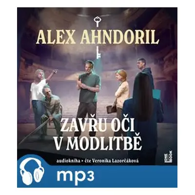 Zavřu oči v modlitbě, mp3 - Alex Ahndoril