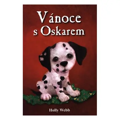 Vánoce s Oskarem - Holly Webb