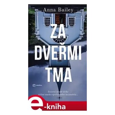 Za dveřmi tma - Anna Bailey