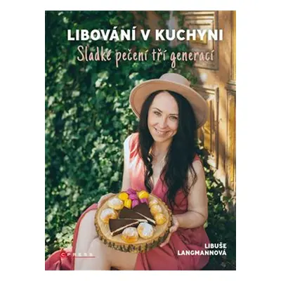 Libování v kuchyni - Libuše Langmannová