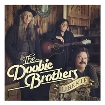 Liberté - The Doobie Brothers