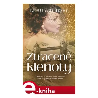 Ztracené klenoty - Kirsty Manningová