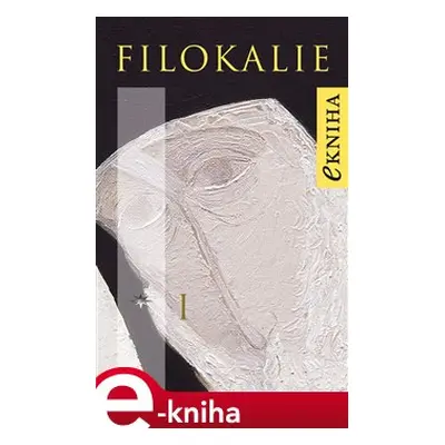 Filokalie I. - kol.