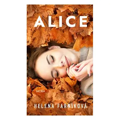 Alice - Helena Farníková