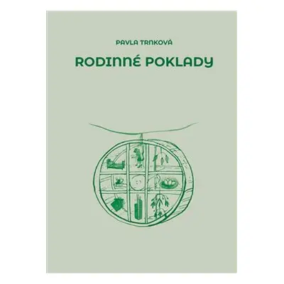 Rodinné poklady - Pavla Trnková