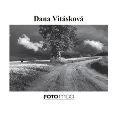 Dana Vitásková - Dana Vitásková, Věra Matějů