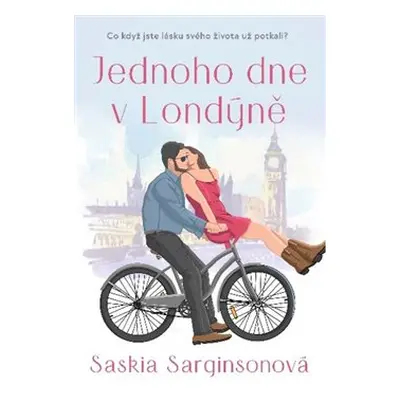 Jednoho dne v Londýně - Saskia Sarginsonová