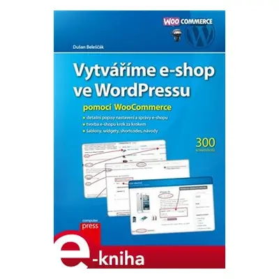 Vytváříme e-shop ve WordPressu pomocí WooCommerce - Dušan Beleščák