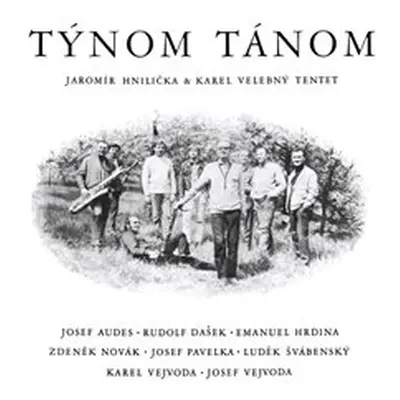 Týnom tánom - Karel Velebný