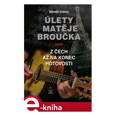 Úlety Matěje Broučka - Zdeněk Fabián