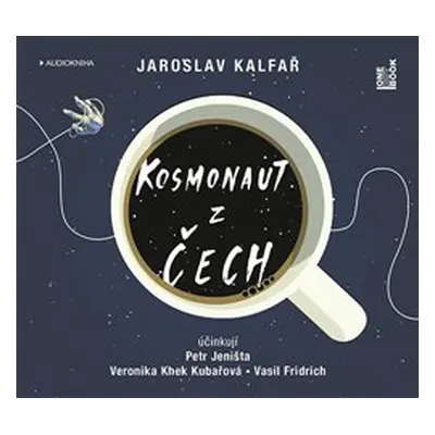 Kosmonaut z Čech - Jaroslav Kalfař