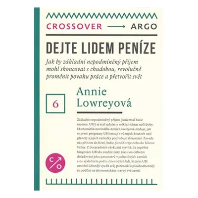 Dejte lidem peníze - Annie Lowrey