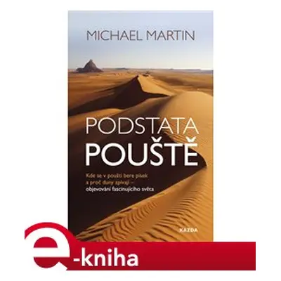 Podstata pouště - Michael Martin