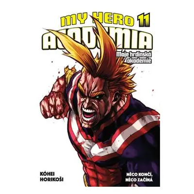 My Hero Academia - Moje hrdinská akademie 11 - Kóhei Horikoši