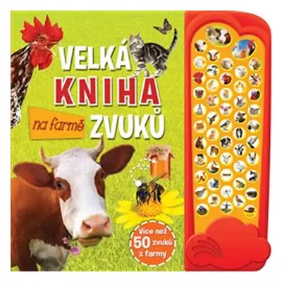 Na farmě - Velká kniha zvuků