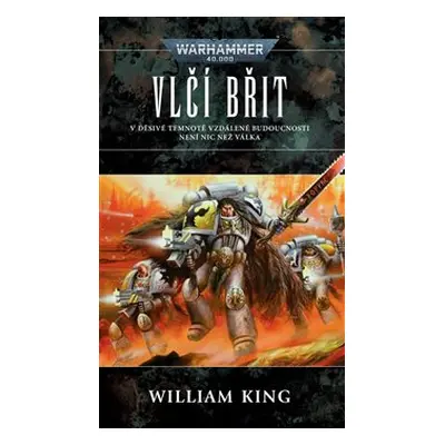 Vlčí břit - Warhammer 40000 - William King