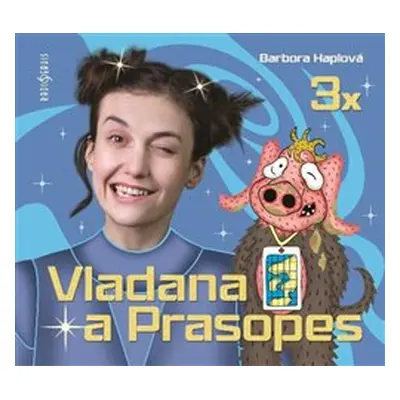 Vladana a Prasopes 3 Haplová Barbora