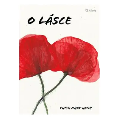 O lásce - Hanh Nhat Thich