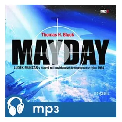 Mayday, mp3 - Thomas H. Block