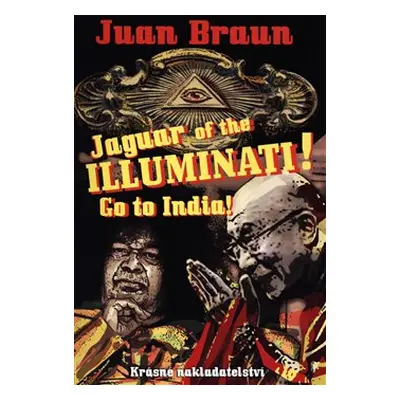 Jaguar of the Illuminati! - Juan Braun