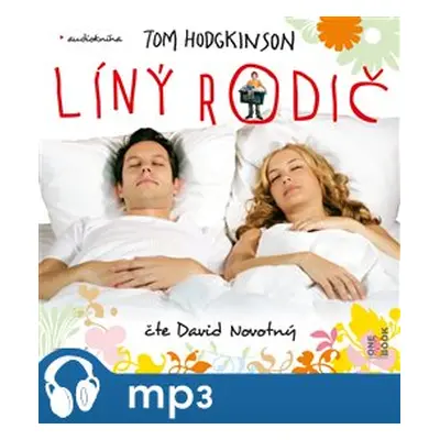 Líný rodič, mp3 - Tom Hodgkinson