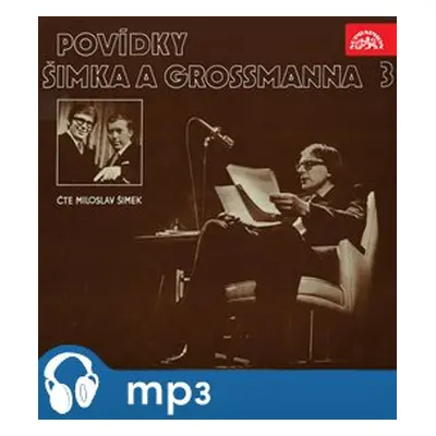 Povídky Šimka a Grossmanna 3. - Miloslav Šimek, Jiří Grossmann