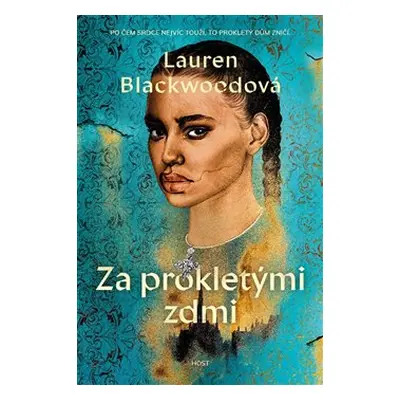 Za prokletými zdmi - Lauren Blackwoodová