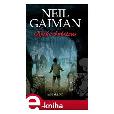 Kniha hřbitova - Neil Gaiman