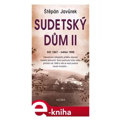 Sudetský dům II. - Štěpán Javůrek