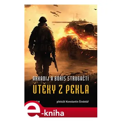 Útěky z pekla - Arkadij Strugackij, Boris Strugackij