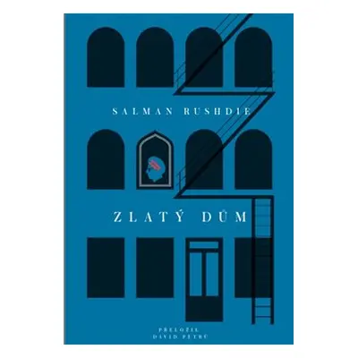 Zlatý dům - Salman Rushdie