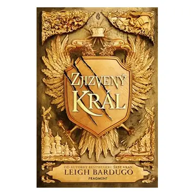 Zjizvený král - Leigh Bardugo