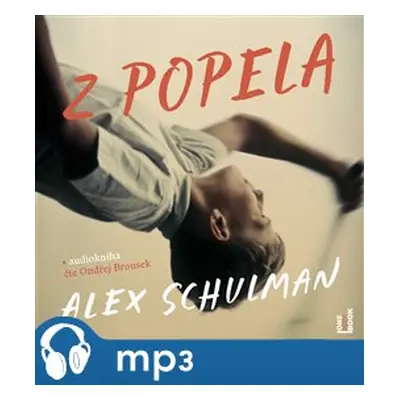 Z popela, mp3 - Alex Schulman