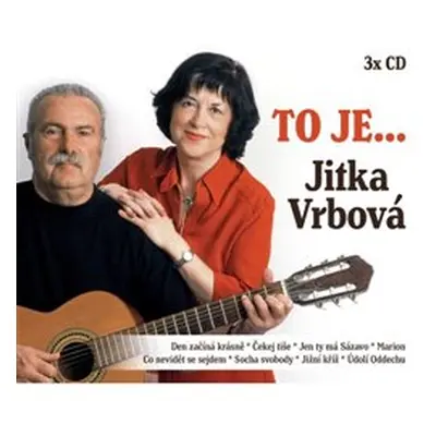 To je... Jitka Vrbová