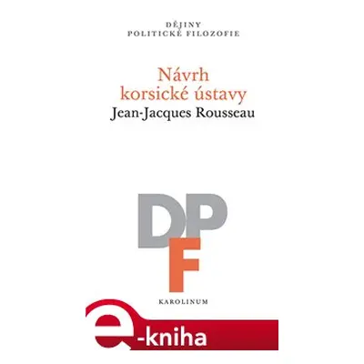 Návrh korsické ústavy - Jean-Jacques Rousseau