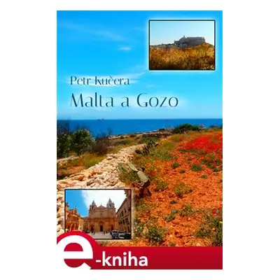 Malta a Gozo - Petr Kučera