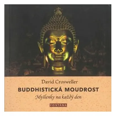 Buddhistická moudrost - David Crosweller