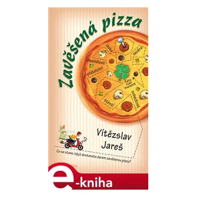 Zavěšená pizza - Vítězslav Jareš