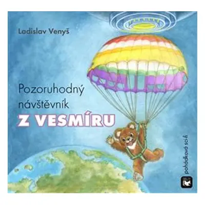 Pozoruhodný návštěvník z vesmíru - Ladislav Venyš