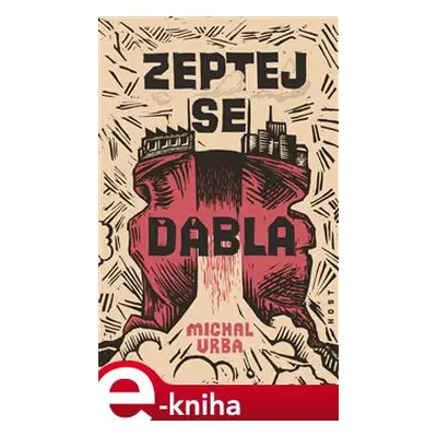 Zeptej se ďábla - Michal Vrba