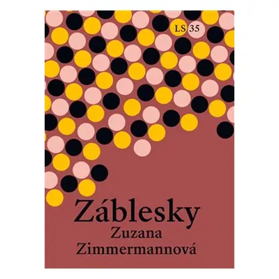 Záblesky - Zuzana Zimmermannová