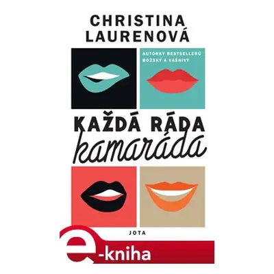 Každá ráda kamaráda - Christina Laurenová