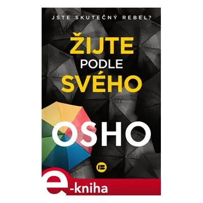 Žijte podle svého - Osho