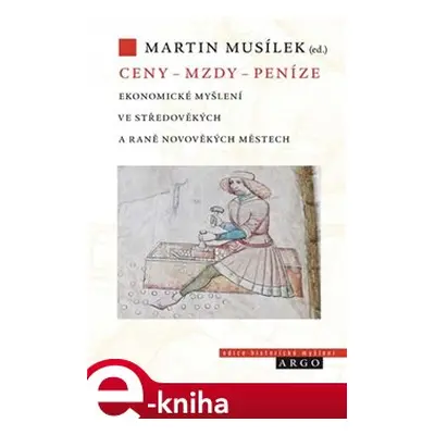 Ceny – mzdy – peníze