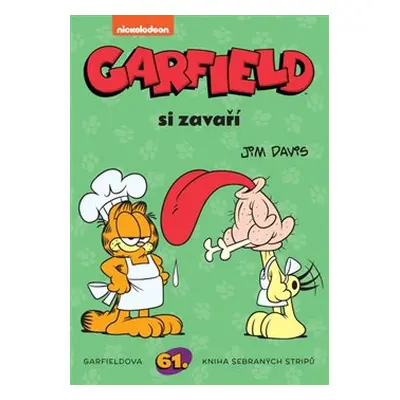 Garfield 61: Garfield si zavaří - Jim Davis