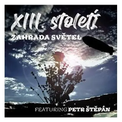 Zahrada světel - XIII. století